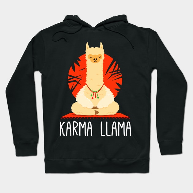 Karma Llama - Funny Yoga Llama Meditating Hoodie by propellerhead